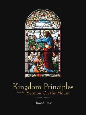 cover image of Kingdom Principles from the Sermon On the Mount